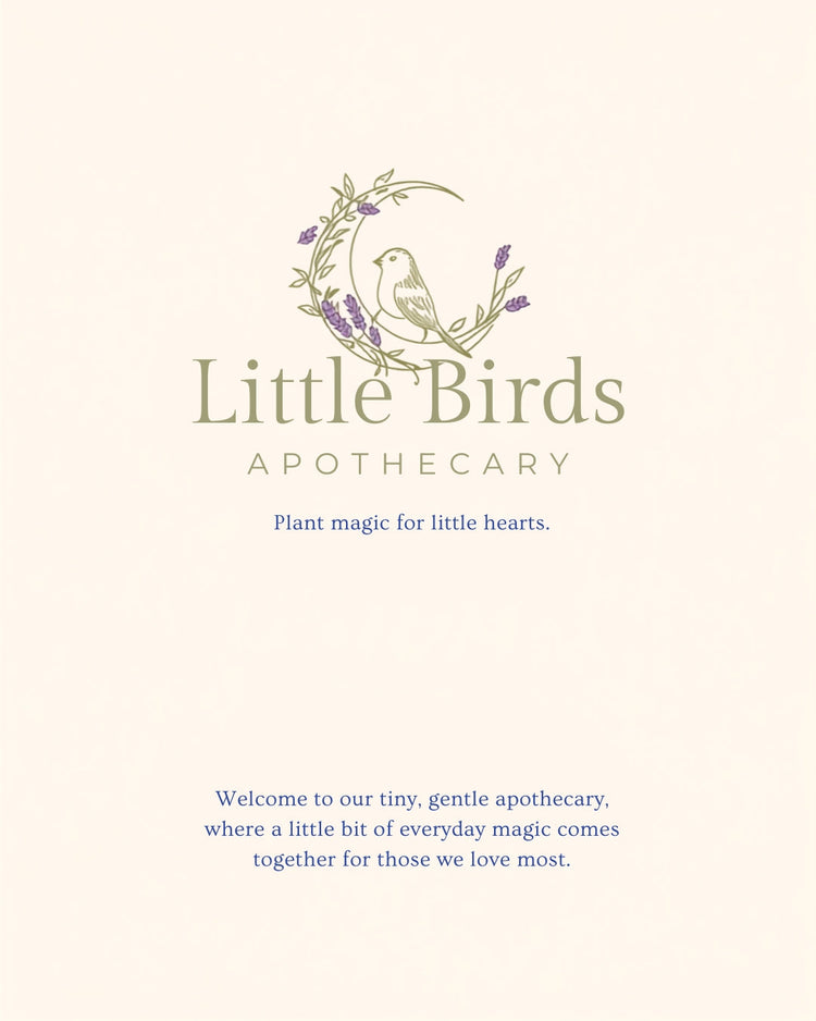 Little Birds Apothecary ~ Plant Magic for Little Hearts