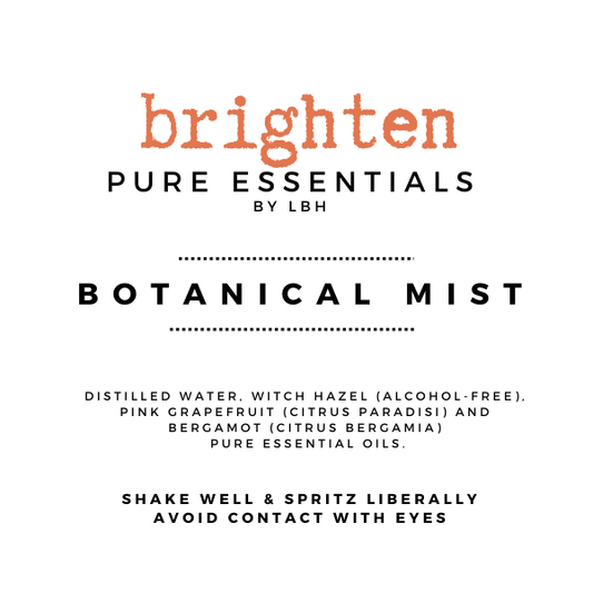 Brighten  ~ Botanical Mist