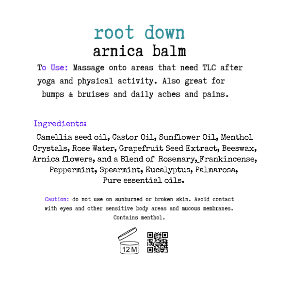 Root Down ~  Arnica Yoga & Muscle Balm